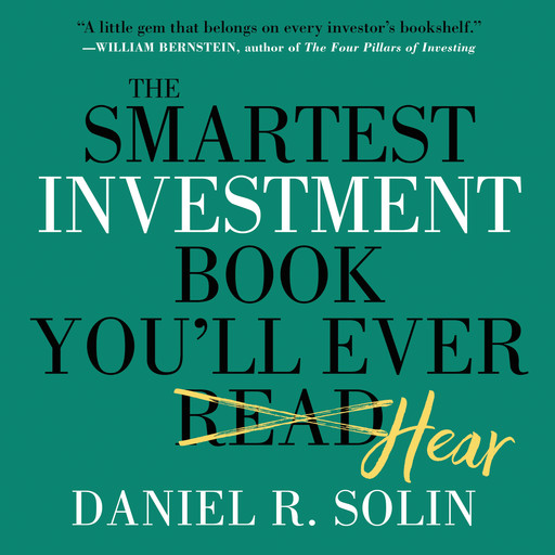 The Smartest Investment Book You'll Ever Read, Dan Solin