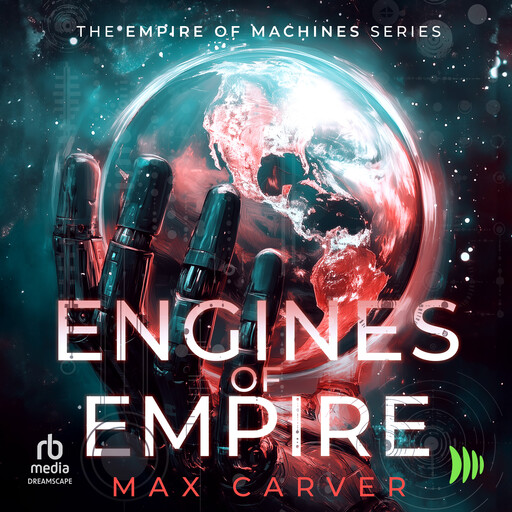 Engines of Empire, Max Carver