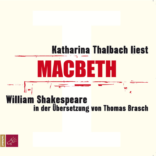 Macbeth (Ungekürzt), William Shakespeare