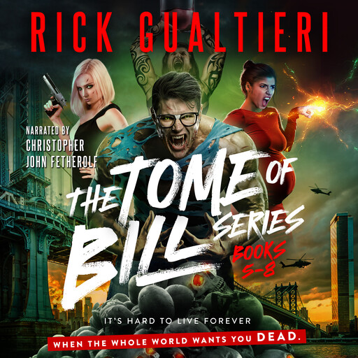 The Tome of Bill Series - Volume 2, Rick Gualtieri