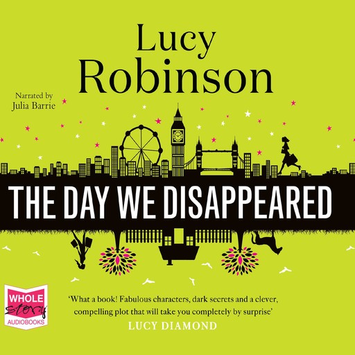The Day We Disappeared, Lucy Robinson