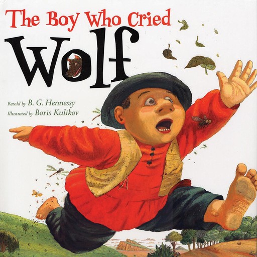 The Boy Who Cried Wolf, B.G. Hennessy