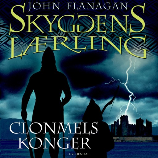 Skyggens lærling 8 - Clonmels konger, John Flanagan