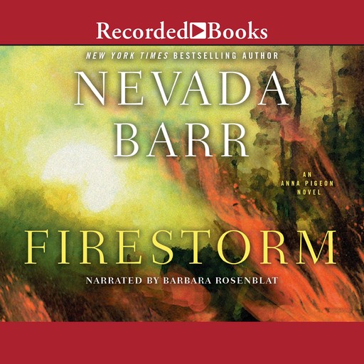 Firestorm, Nevada Barr