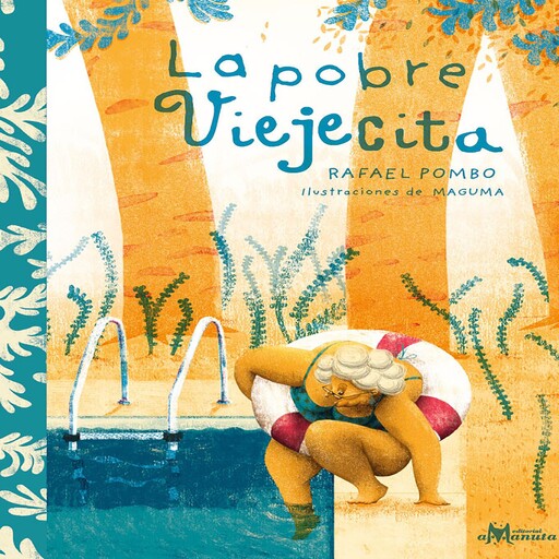 pobre viejecita, La, Rafael Pombo