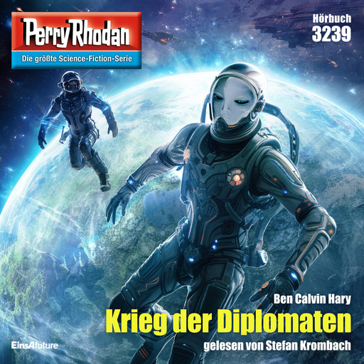 Perry Rhodan 3239: Krieg der Diplomaten, Ben Calvin Hary