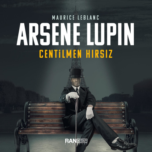 Arsene Lupin - Centilmen Hırsız, Maurice Leblanc