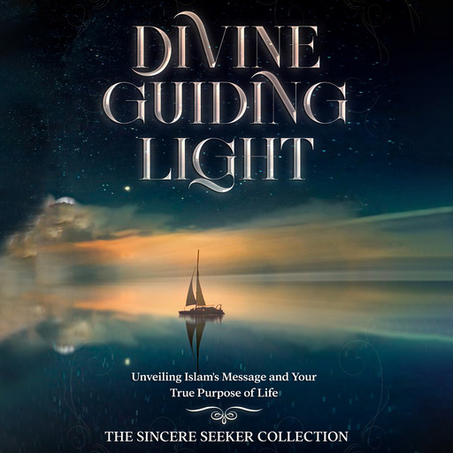 Divine Guiding Light, The Sincere Seeker Collection