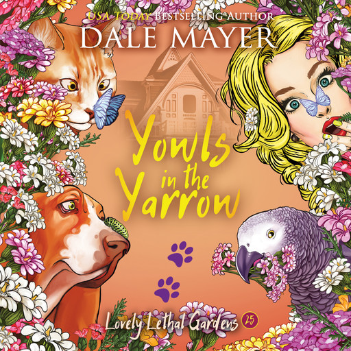 Yowls in the Yarrow, Dale Mayer