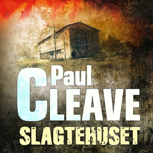 Slagtehuset, Paul Cleave