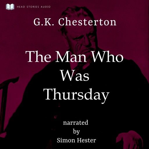 The Man Who Was Thursday, G. K Chesterton