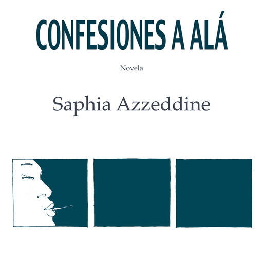 Confesiones a Alá, Saphia Azzeddine