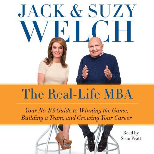 The Real-Life MBA, Jack Welch, Suzy Welch