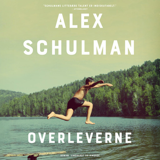 Overleverne, Alex Schulman