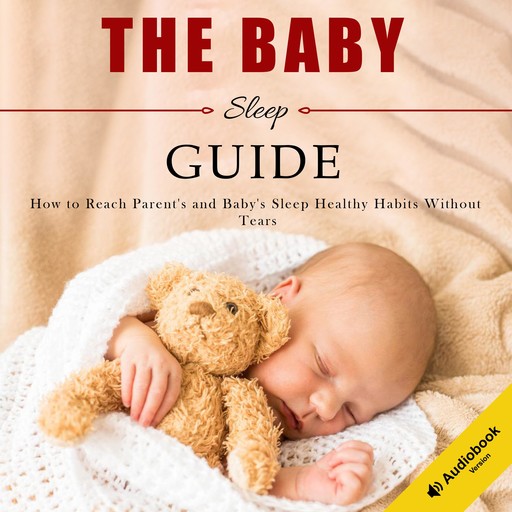 The Sleep Habits In Babies Guide, Charles Clarke