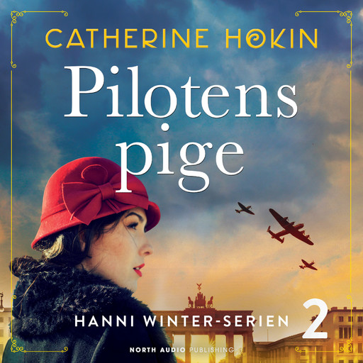 Pilotens pige, Catherine Hokin