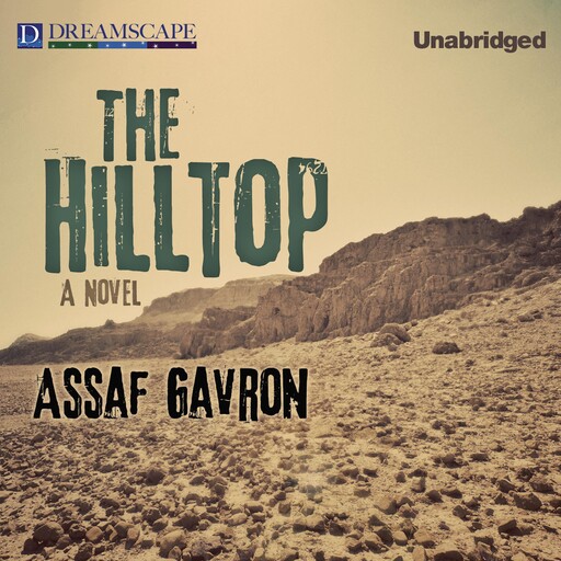 The Hilltop, Assaf Gavron