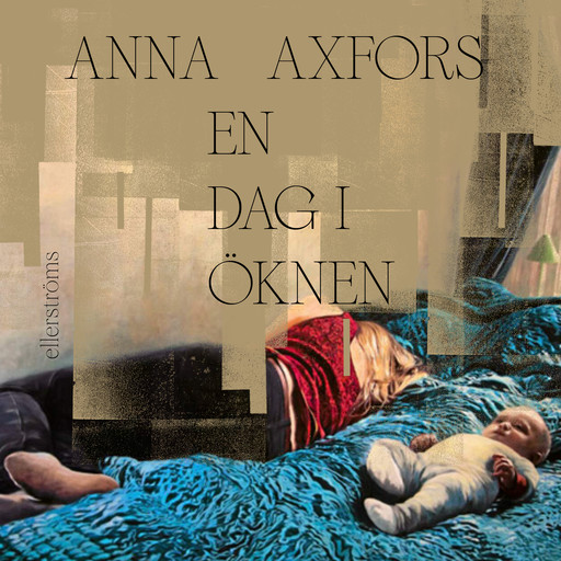 En dag i öknen, Anna Axfors