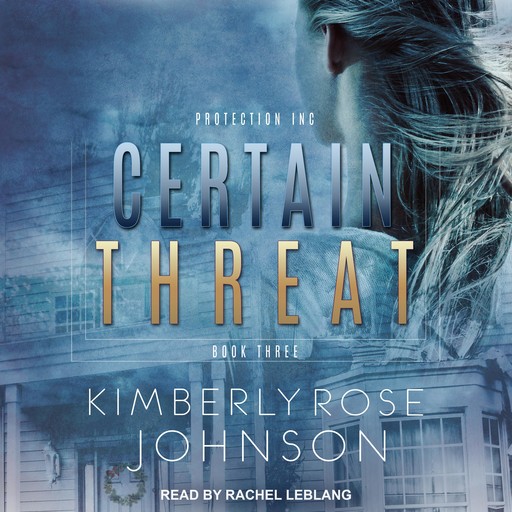 Certain Threat, Kimberly Johnson