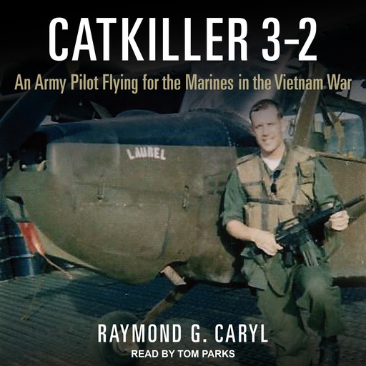 Catkiller 3-2, Raymond G. Caryl