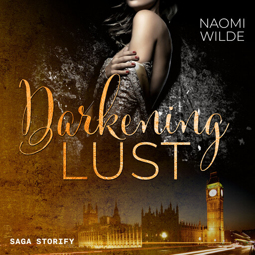 Darkening Lust (Secret Pleasures of London 2), Naomi Wilde