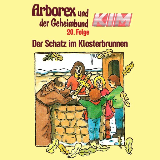 20: Der Schatz im Klosterbrunnen, Erika Immen, Fritz Hellmann