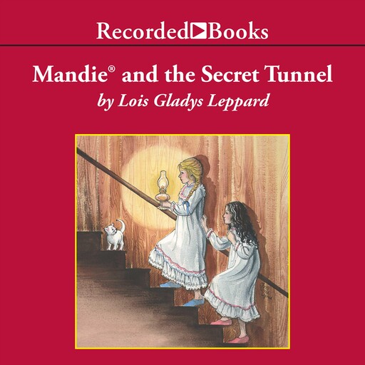 Mandie and the Secret Tunnel, Lois Gladys Leppard