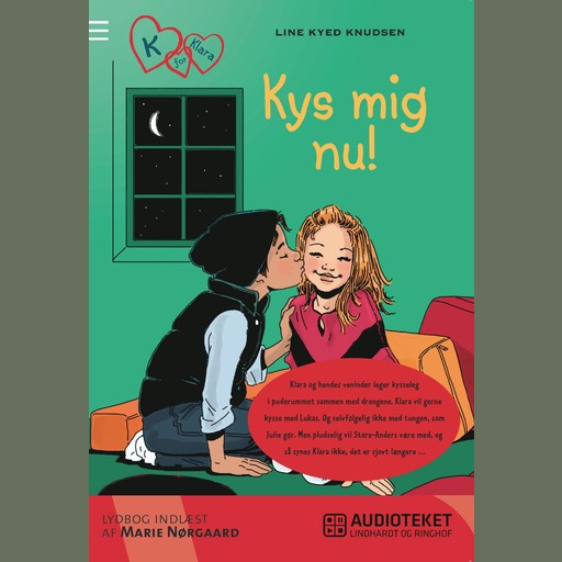 K for Klara 3: Kys mig nu!, Line Kyed Knudsen