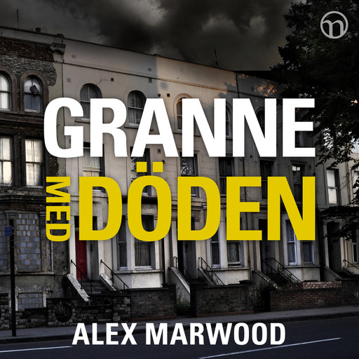 Granne med döden, Alex Marwood