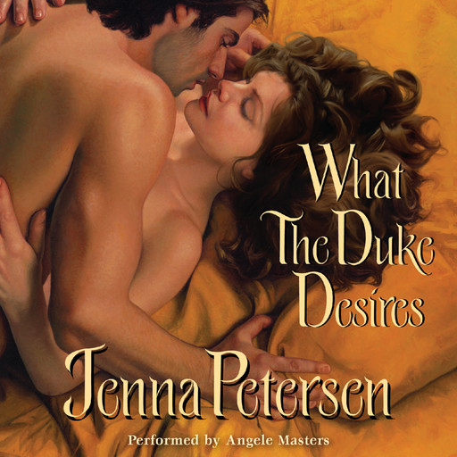 What the Duke Desires, Jenna Petersen