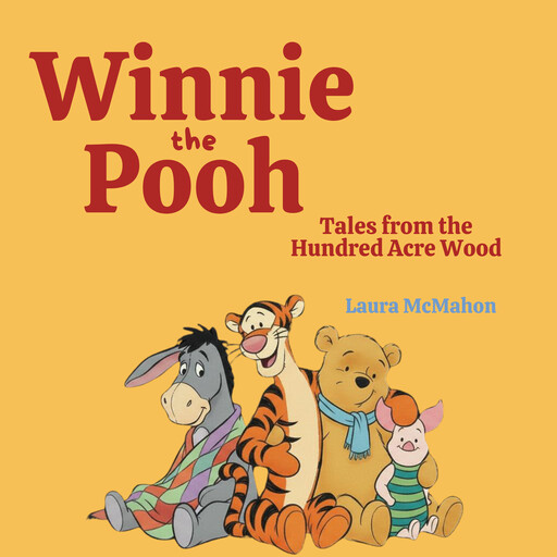 Winnie the Pooh, Laura McMahon