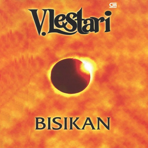 Bisikan, V. Lestari