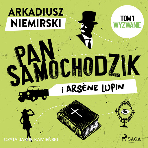 Pan Samochodzik i Arsène Lupin Tom 1 – Wyzwanie, Arkadiusz Niemirski