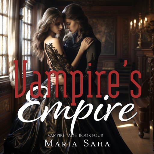 Vampire's Empire, Maria Saha