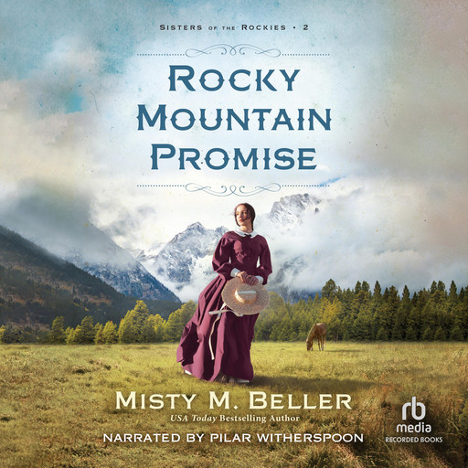 Rocky Mountain Promise, Misty M. Beller