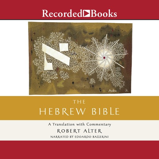 The Hebrew Bible, Robert Alter