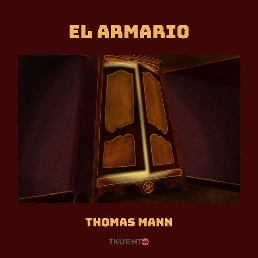 El armario, Thomas Mann