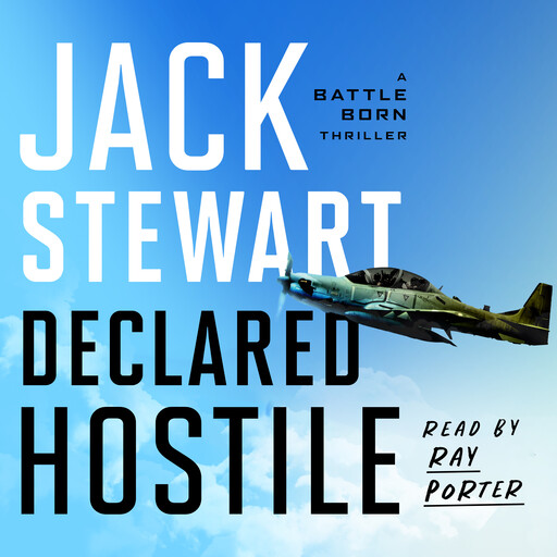 Declared Hostile, Jack Stewart