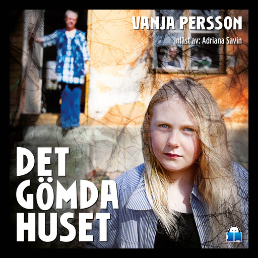 Det gömda huset, Vanja Persson