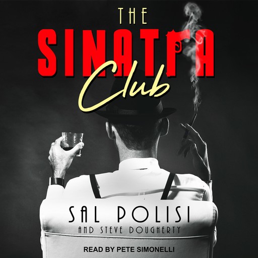 The Sinatra Club, Sal Polisi, Steve Dougherty