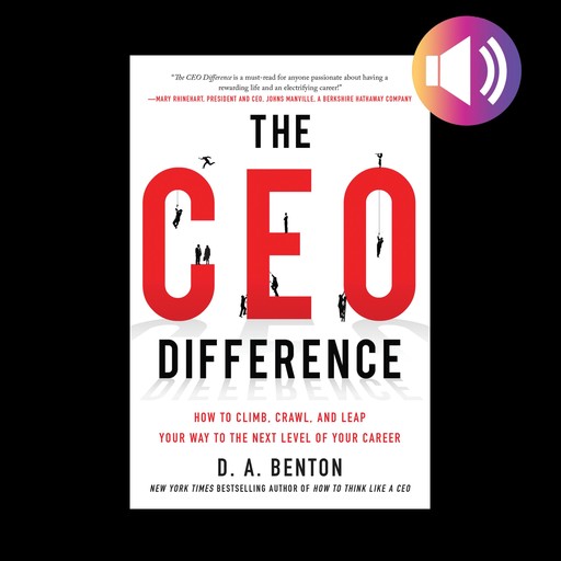 The CEO Difference, D.A. Benton