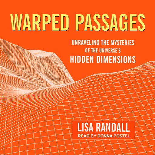 Warped Passages, Lisa Randall
