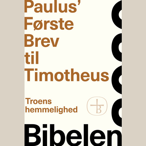 Paulus’ Første Brev til Timotheus – Bibelen 2020, Bibelselskabet