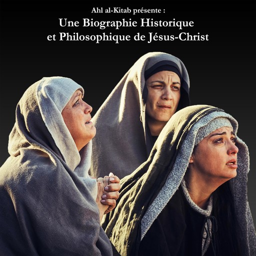 Une Biographie Historique et Philosophique de Jésus-Christ, Israel Nazir