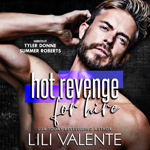 Hot Revenge for Hire, Lili Valente