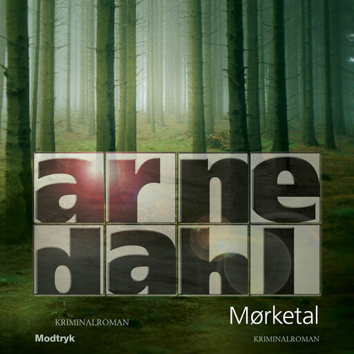 Mørketal, Arne Dahl