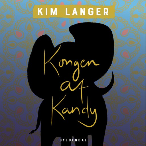 Kongen af Kandy, Kim Langer