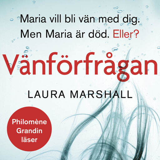 Vänförfrågan, Laura Marshall