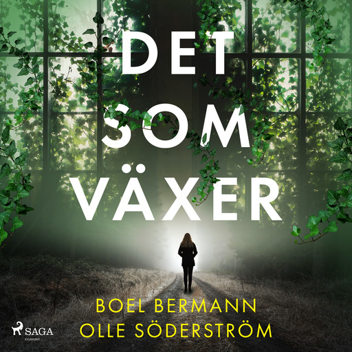 Det som växer, Boel Bermann, Olle Söderström