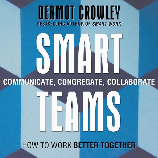 Smart Teams, Dermot Crowley